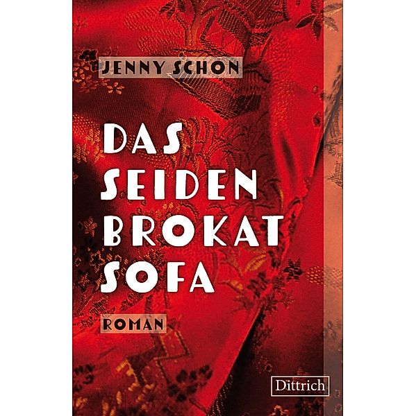 Das Seidenbrokatsofa, Jenny Schon