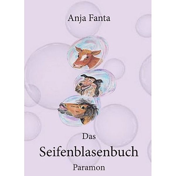 Das Seifenblasenbuch, Anja Fanta