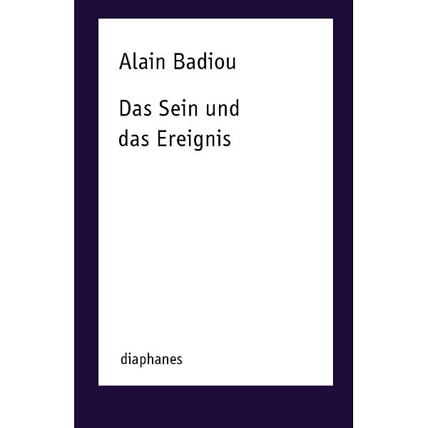 Das Sein und das Ereignis, Alain Badiou