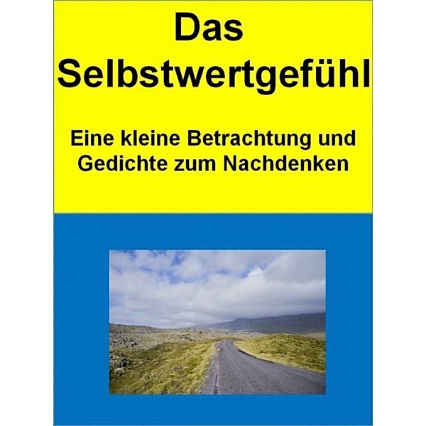 Das Selbstwertgefühl, Christa Schmid