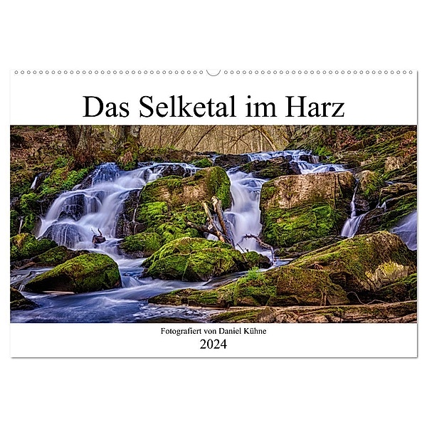 Das Selketal im Harz (Wandkalender 2024 DIN A2 quer), CALVENDO Monatskalender, Daniel Kühne