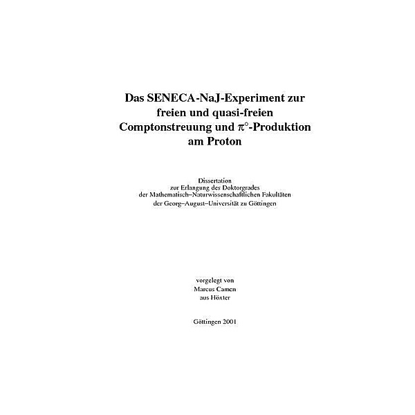 Das SENECA-NaJ-Experiment zur freien und quasi-freien Comptonstreuung und PI°-Produktion am Proton