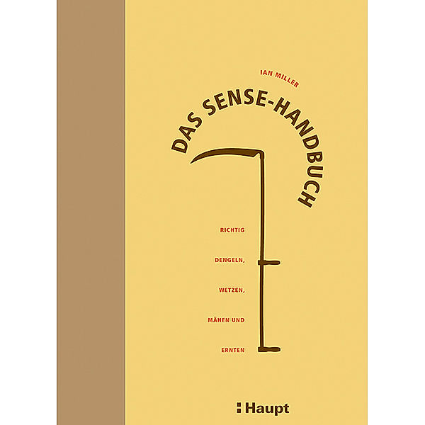 Das Sense-Handbuch, Ian Miller