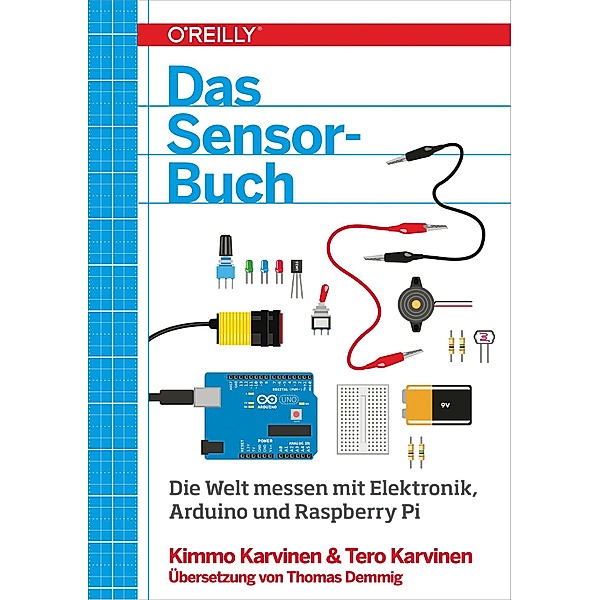 Das Sensor-Buch, Kimmo Karvinen, Tero Karvinen