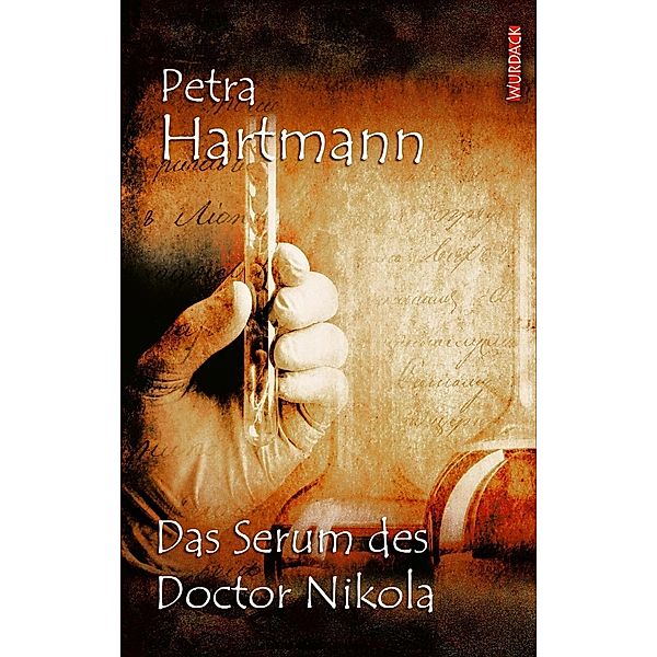 Das Serum des Doctor Nikola, Petra Hartmann