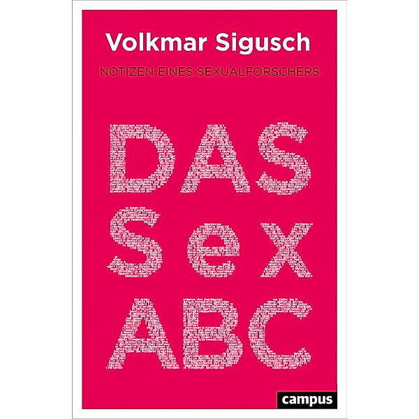 Das Sex-ABC, Volkmar Sigusch