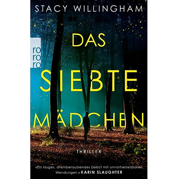 Das siebte Mädchen, Stacy Willingham