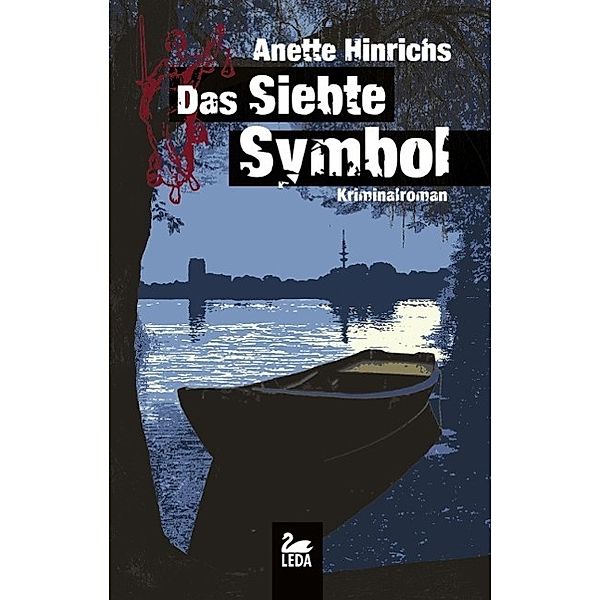 Das siebte Symbol / Malin Brodersen Bd.2, Anette Hinrichs