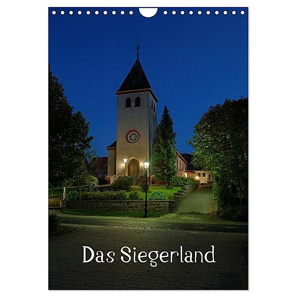 Das Siegerland (Wandkalender 2024 DIN A4 hoch), CALVENDO Monatskalender, Schneider Foto / Alexander Schneider