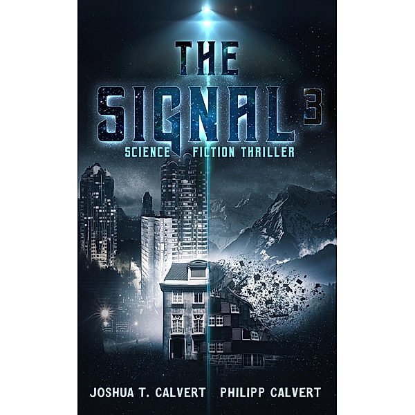 Das Signal 3 / Die gestohlene Zukunft Bd.3, Joshua Tree, Philipp Tree