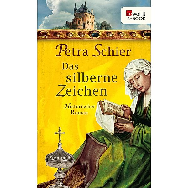 Das silberne Zeichen / Die Aachen-Trilogie Bd.3, Petra Schier
