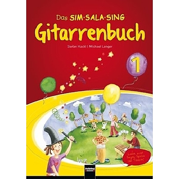 Das SIM-SALA-SING Gitarrenbuch.Bd.1, Stefan Hackl, Michael Langer