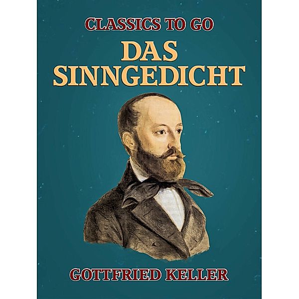 Das Sinngedicht, Gottfried Keller