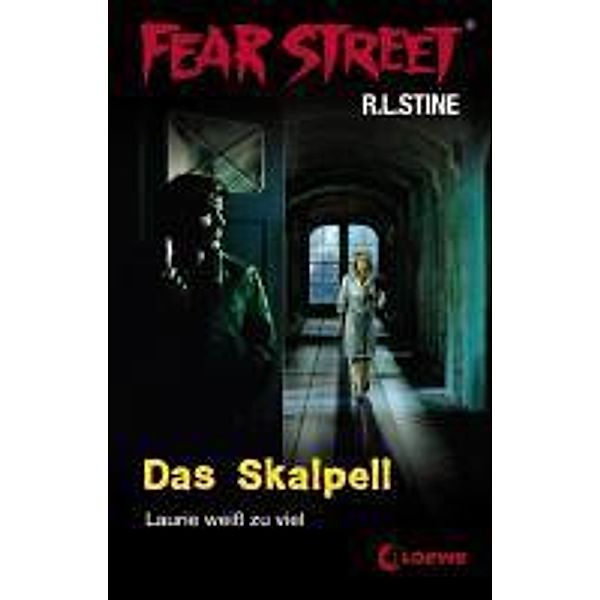 Das Skalpell / Fear Street Bd.1, R. L. Stine