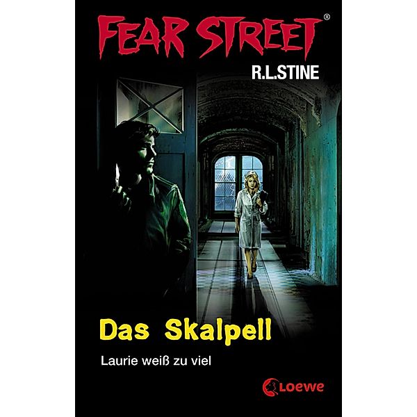 Das Skalpell / Fear Street Bd.5, R. L. Stine