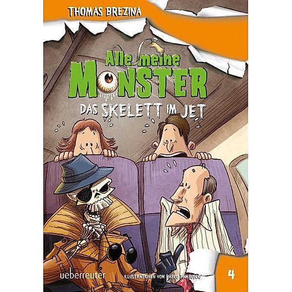 Das Skelett im Jet / Alle meine Monster Bd.4, Thomas Brezina
