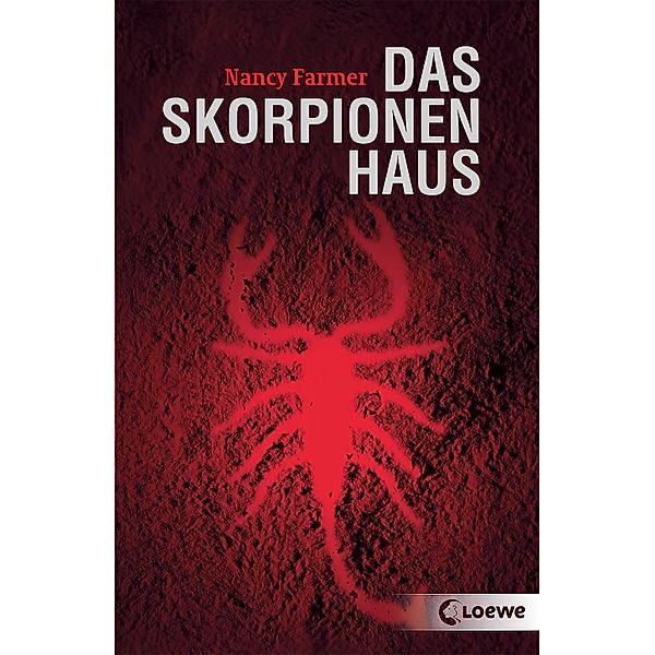Das Skorpionenhaus, Nancy Farmer