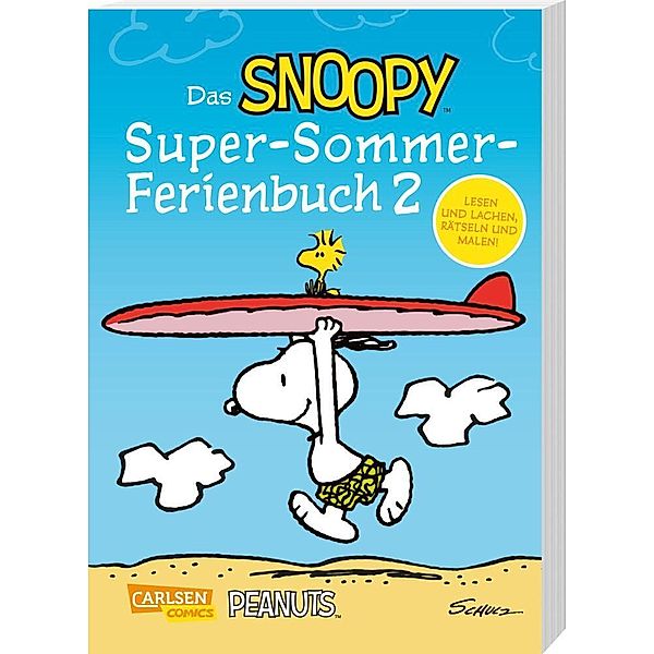 Das Snoopy-Super-Sommer-Ferienbuch Teil 2, Charles M. Schulz