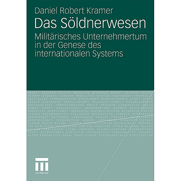 Das Söldnerwesen, Daniel R. Kramer