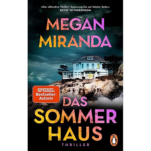 Das Sommerhaus, Megan Miranda