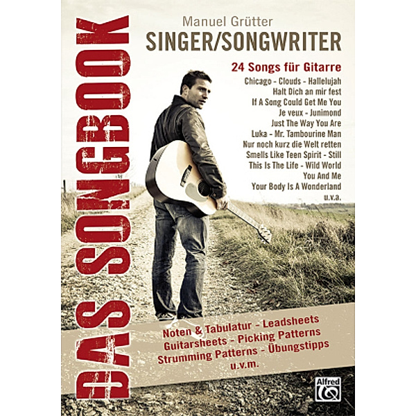 Das Songbook - Singer/Songwriter, Manuel Grütter