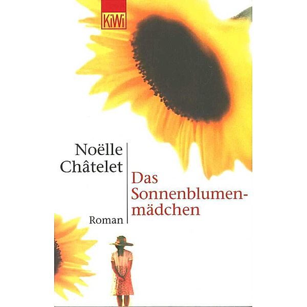Das Sonnenblumenmädchen, Noëlle Châtelet