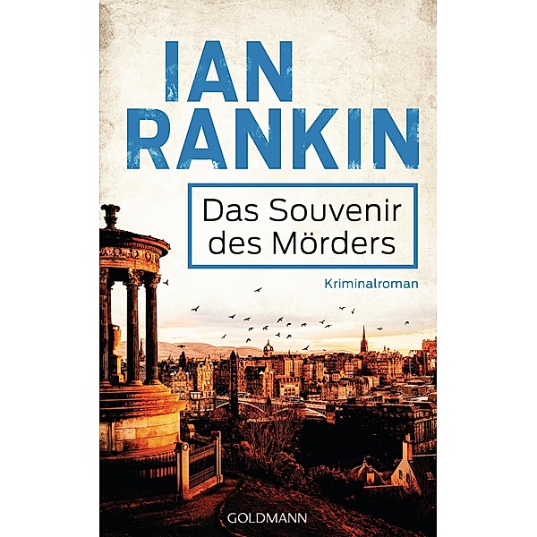 Das Souvenir des Mörders / Inspektor Rebus Bd.8, Ian Rankin