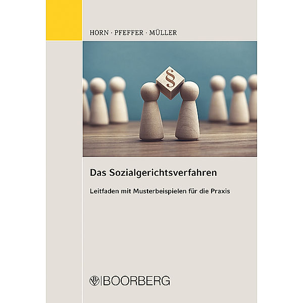 Das Sozialgerichtsverfahren, Robert Horn, Julia Pfeffer, Henning Müller