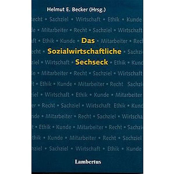 Das Sozialwirtschaftliche Sechseck