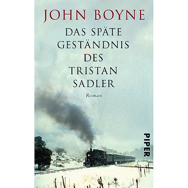 Das späte Geständnis des Tristan Sadler, John Boyne