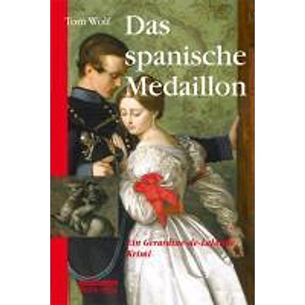 Das spanische Medaillon, Tom Wolf