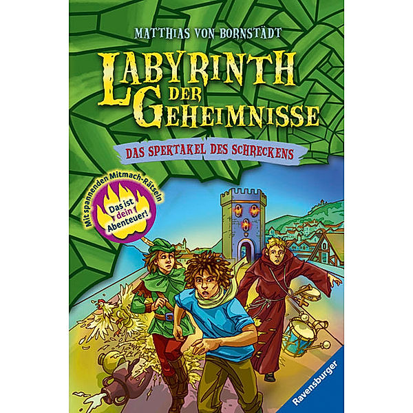 Das Spektakel des Schreckens / Labyrinth der Geheimnisse Bd.4, Matthias von Bornstädt