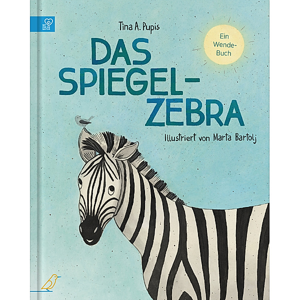 Das Spiegel-Zebra, Tina A. Pupis