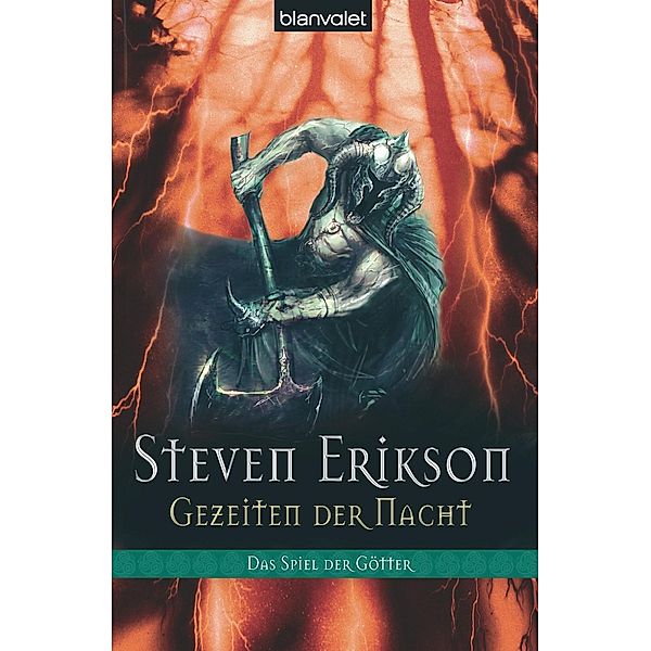 Das Spiel der Götter Band 9: Gezeiten der Nacht, Steven Erikson