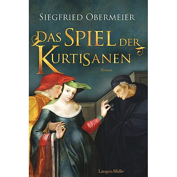 Das Spiel der Kurtisanen, Siegfried Obermeier