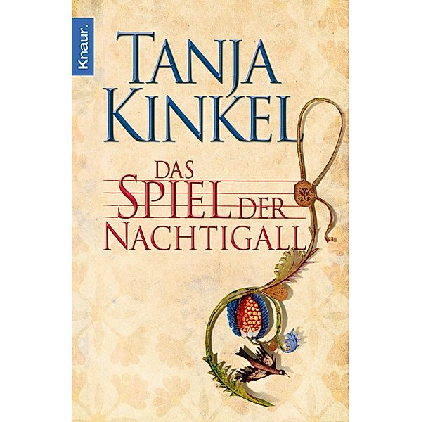 Das Spiel der Nachtigall, Tanja Kinkel
