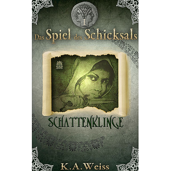 Das Spiel des Schicksals: Das Spiel des Schicksals I, K.A. Weiss