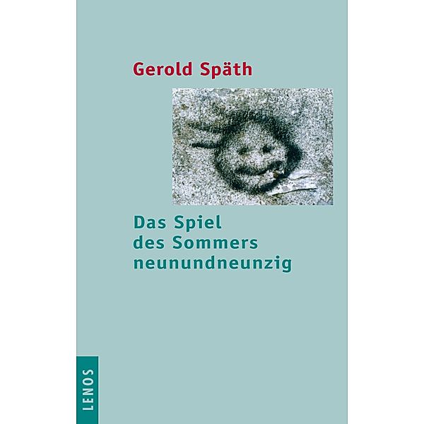 Das Spiel des Sommers neunundneunzig, Gerold Späth