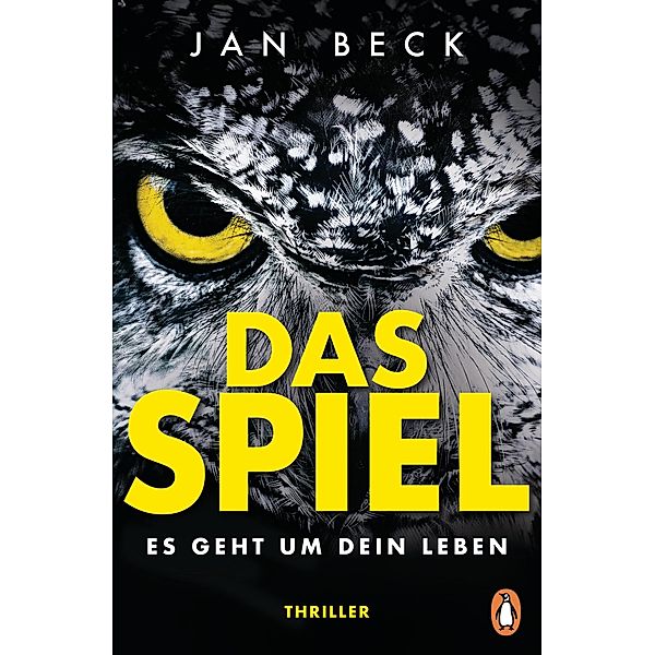 Das Spiel - Es geht um Dein Leben / Björk und Brand Bd.1, Jan Beck