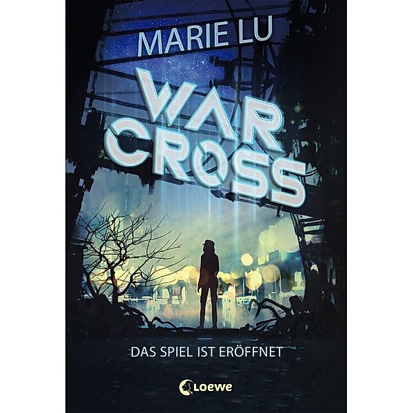 Das Spiel ist eröffnet / Warcross Bd.1, Marie Lu