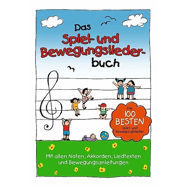 Das Spiel- und Bewegungsliederbuch, Florian Lamp, Marco Sumfleth