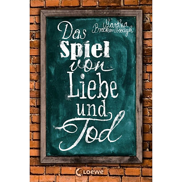 Das Spiel von Liebe und Tod, Martha Brockenbrough