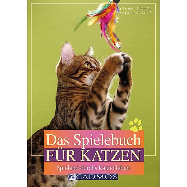 Das Spielebuch für Katzen / Katzen, Helena Dbaly, Stefanie Sigl