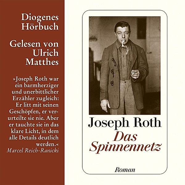 Das Spinnennetz, Joseph Roth