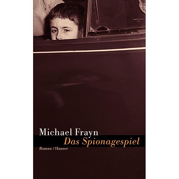 Das Spionagespiel, Michael Frayn