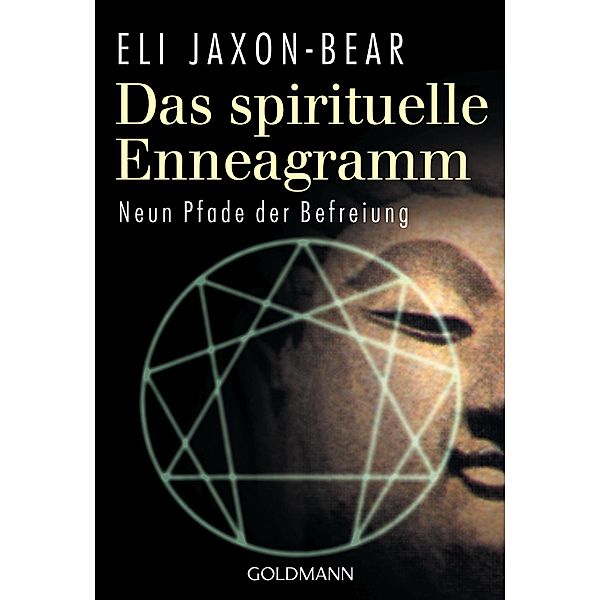 Das spirituelle Enneagramm / Arkana, Eli Jaxon-Bear