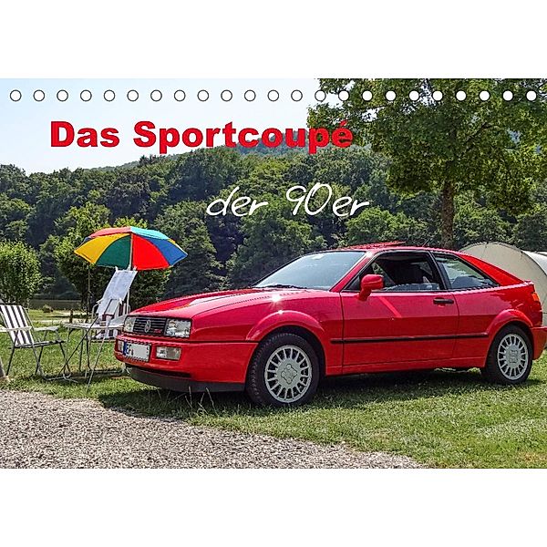 Das Sportcoupé der 90er (Tischkalender 2023 DIN A5 quer), Daniela Tchinitchian