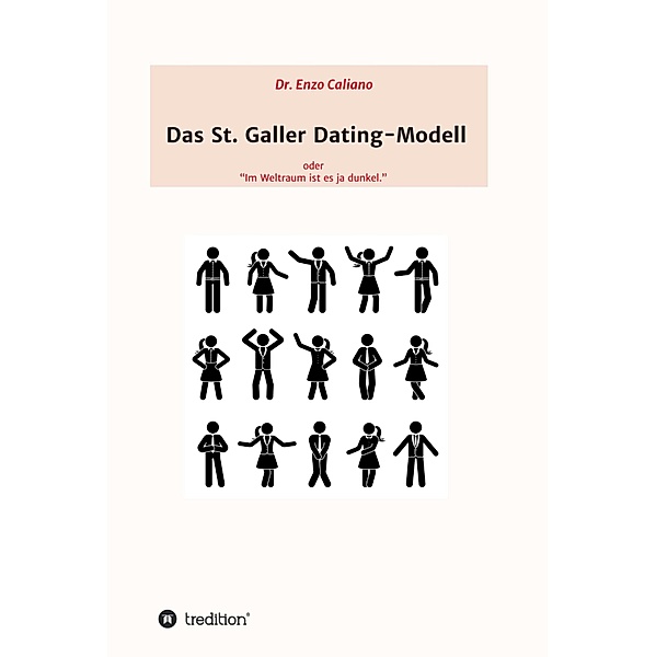 Das St. Galler Dating-Modell, Enzo Caliano