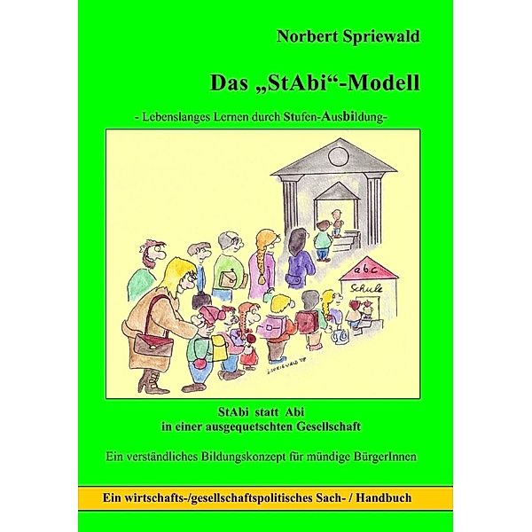 Das Stabi-Modell, Norbert Spriewald