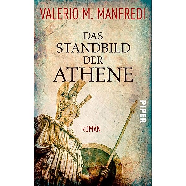 Das Standbild der Athene, Valerio M. Manfredi